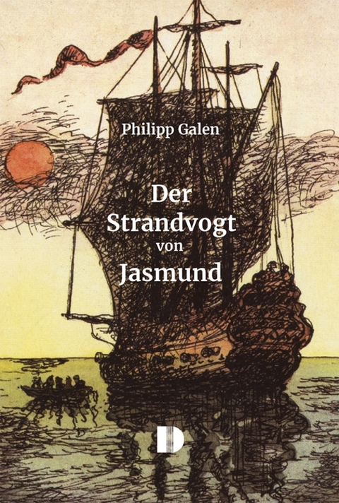Der Strandvogt von Jasmund - Philipp Galen