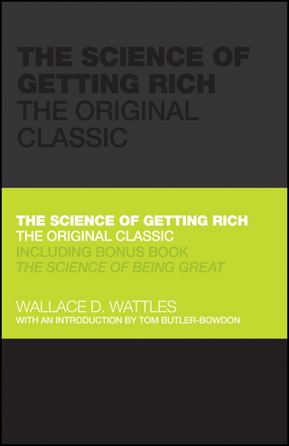 Science of Getting Rich - Tom Butler-Bowdon; Wallace Wattles