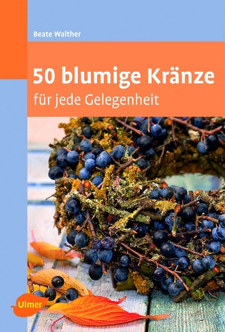 50 blumige Kränze - Beate Walther
