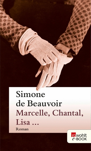 Marcelle, Chantal, Lisa ... - Simone de Beauvoir