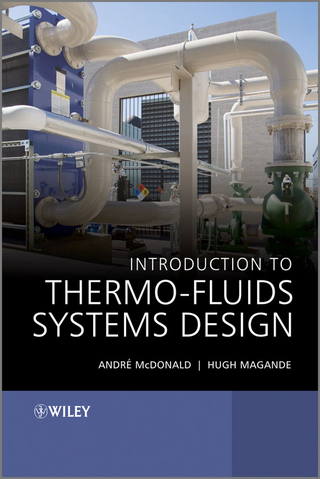 Introduction to Thermo-Fluids Systems Design - Hugh Magande; Andr  Garcia McDonald