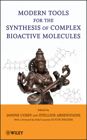 Modern Tools for the Synthesis of Complex Bioactive Molecules - 