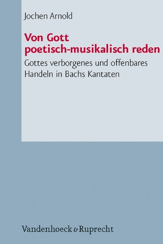 Von Gott poetisch-musikalisch reden - Jochen M. Arnold