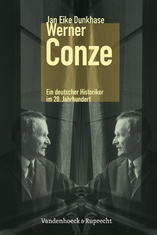 Werner Conze - Jan Eike Dunkhase