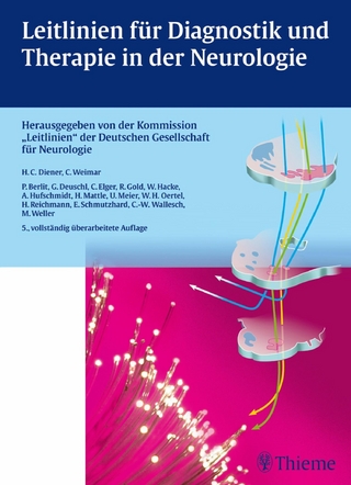 Leitlinien für Diagnostik und Therapie in der Neurologie - Hans Christoph Diener