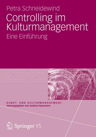 Controlling im Kulturmanagement - Petra Schneidewind