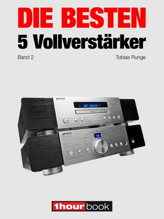 Die besten 5 Vollverstärker (Band 2) - Tobias Runge; Jochen Schmitt; Michael Voigt