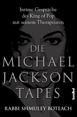 Die Michael Jackson Tapes - Shmuley Boteach