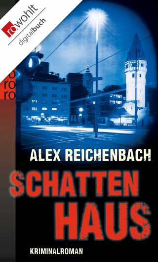 Schattenhaus - Alex Reichenbach