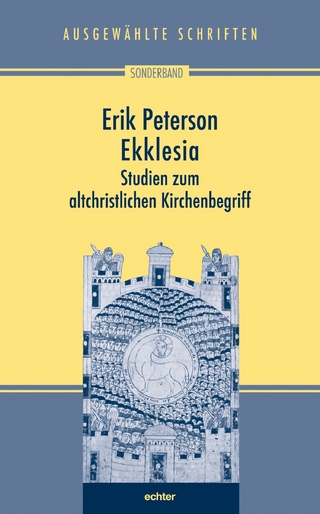 Ekklesia - Erik Peterson; Barbara Nichtweiß; Hans-Ulrich Weidemann