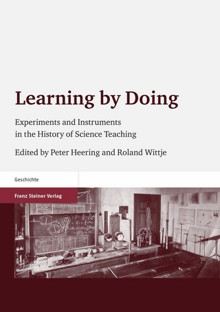 Learning by Doing - Peter Heering; Roland Wittje