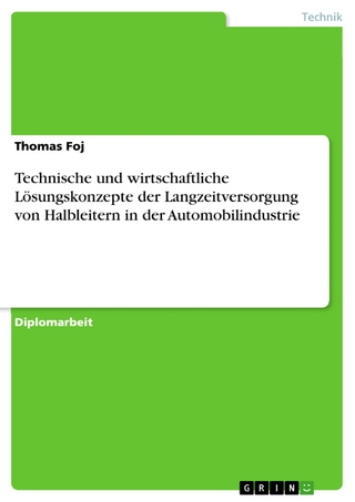 Technische und wirtschaftliche Lösungskonzepte der Langzeitversorgung von Halbleitern in der Automobilindustrie - Thomas Foj