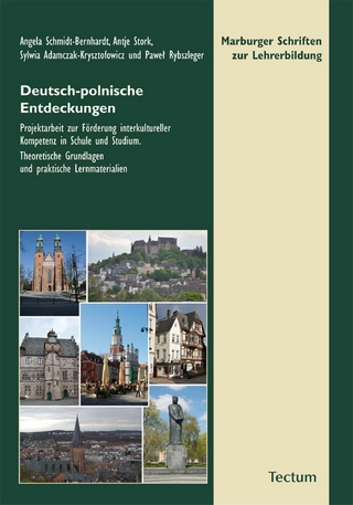 Deutsch-polnische Entdeckungen - Angela Schmidt-Bernhardt; Antje Stork; Sylwia Adamczak-Krysztofowicz; Pawe; Rybszleger