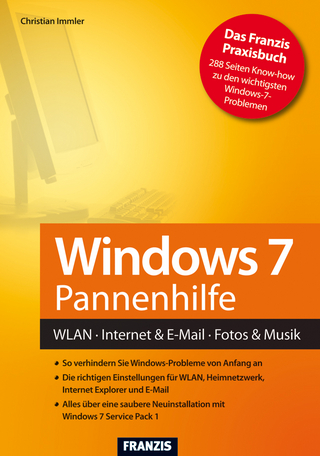 Windows 7 Pannenhilfe - Christian Immler; Ulrich Dorn