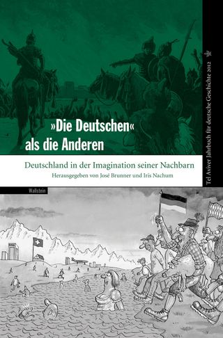 'Die Deutschen' als die Anderen - José Brunner; Iris Nachum