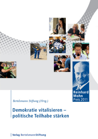 Demokratie vitalisieren - politische Teilhabe stärken - Bertelsmann Stiftung