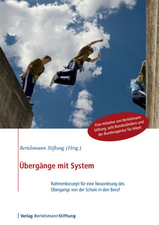 Übergänge mit System - Bertelsmann Stiftung