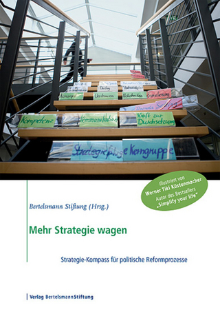 Mehr Strategie wagen - Bertelsmann Stiftung