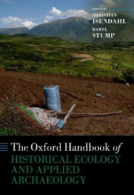 The Oxford Handbook of Historical Ecology and Applied Archaeology - 