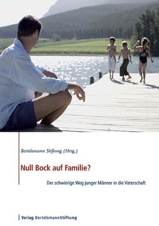 Null Bock auf Familie? - Bertelsmann Stiftung