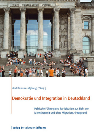 Demokratie und Integration in Deutschland - Verlag Bertelsmann Stiftung