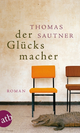 Der Glücksmacher - Thomas Sautner