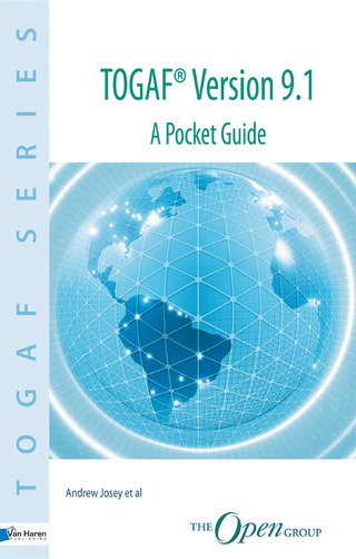 TOGAF&reg; Version 9.1 A Pocket Guide - Andrew Josey