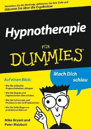 Hypnotherapie für Dummies - Mike Bryant; Peter Mabbutt