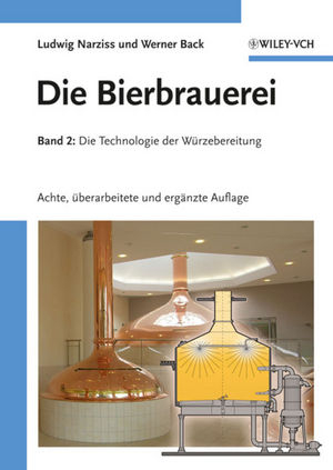 Die Bierbrauerei - Ludwig Narziss; Werner Back