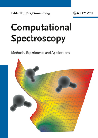 Computational Spectroscopy - Jörg Grunenberg