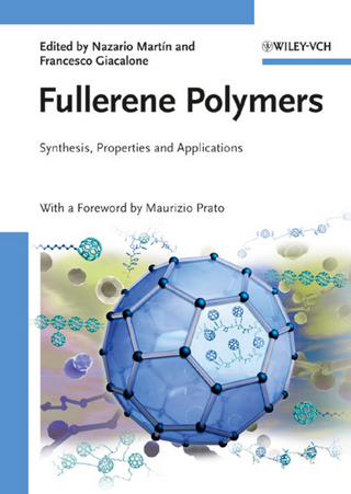 Fullerene Polymers - Nazario Martín; Francesco Giacalone