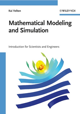 Mathematical Modeling and Simulation - Kai Velten