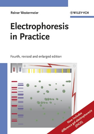 Electrophoresis in Practice - Reiner Westermeier