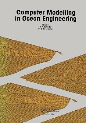 Computer Modelling in Ocean Engineering - B.A. Schreffer; O.C. Zienkiewicz