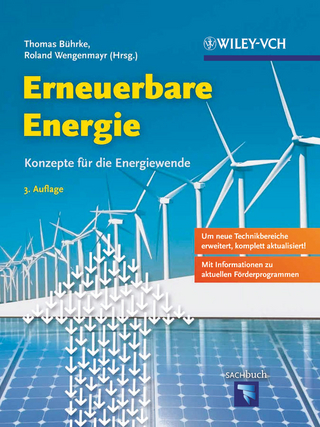 Erneuerbare Energie - Thomas Bührke; Roland Wengenmayr