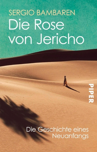 Die Rose von Jericho - Sergio Bambaren