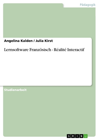 Lernsoftware Französisch - Réalité Interactif - Angelina Kalden; Julia Kirst