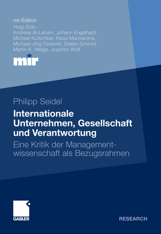 Internationale Unternehmen, Gesellschaft und Verantwortung - Philipp Seidel