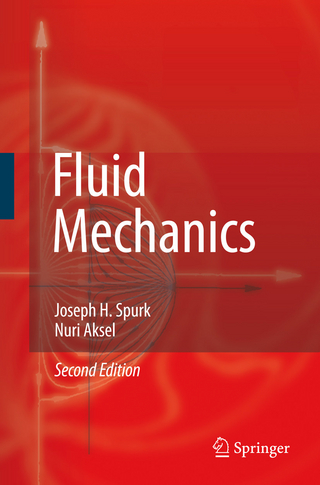 Fluid Mechanics - Joseph Spurk; Nuri Aksel
