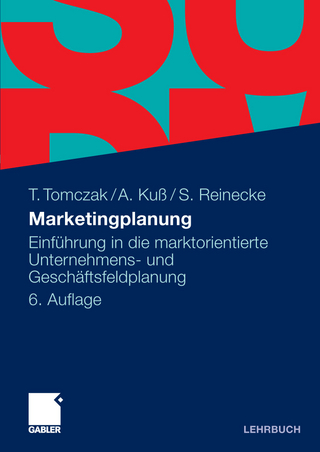 Marketingplanung - Torsten Tomczak; Alfred Kuß; Sven Reinecke
