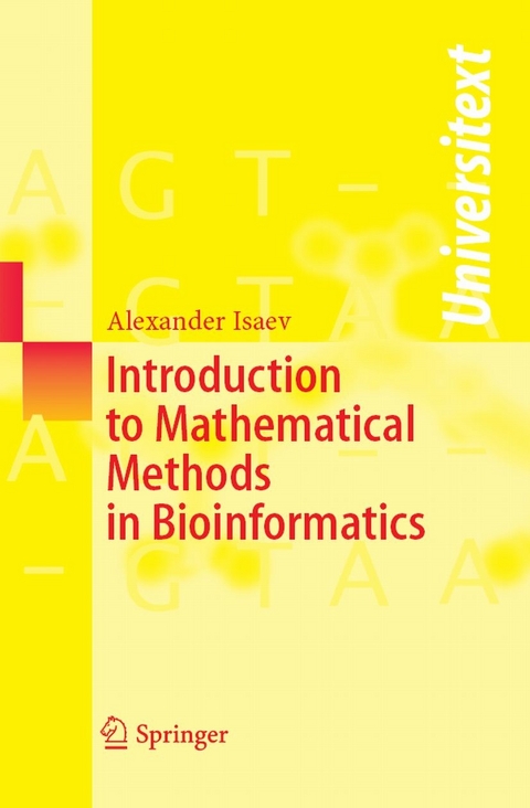 Introduction to Mathematical Methods in Bioinformatics -  Alexander Isaev