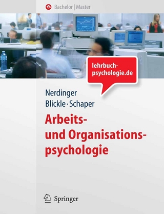 Arbeits- und Organisationspsychologie - Friedemann Nerdinger; Gerhard Blickle; Niclas Schaper