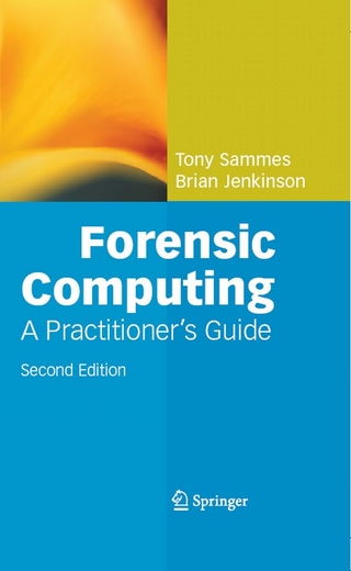 Forensic Computing - Brian Jenkinson; Anthony Sammes
