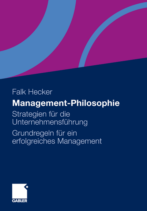 Management-Philosophie - Falk Hecker