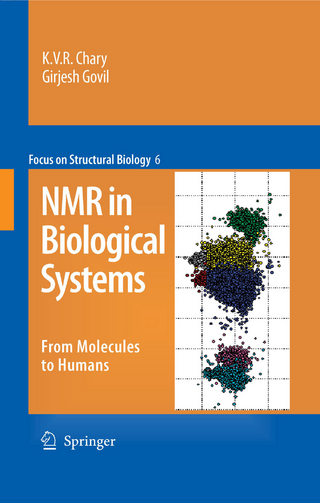 NMR in Biological Systems - K.V.R. Chary; Girjesh Govil
