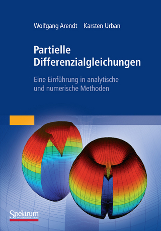 Partielle Differenzialgleichungen - Wolfgang Arendt; Karsten Urban