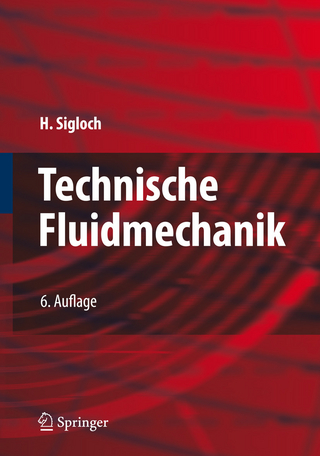 Technische Fluidmechanik - Herbert Sigloch