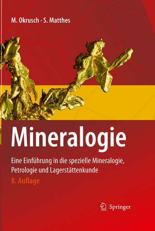 Mineralogie - Martin Okrusch; Siegfried Matthes