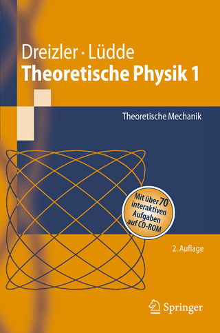 Theoretische Physik 1 - Reiner M. Dreizler; Cora S. Lüdde
