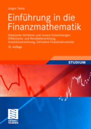 Einfuhrung in die Finanzmathematik - Jurgen Tietze